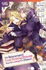 This Reincarnated Cross-Dressing Princess Won't Be Looking for a Fianc - Akino Shiina - 9781427877130