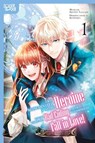 Kotoko: I Was Reincarnated as the Heroine on the Verge of a - Kotoko - 9781427879158