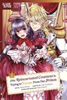 This Reincarnated Countess Is Trying to Escape From Her Prince, Volume 1 - Akino Shiina - 9781427880819
