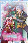 The Person I Loved Asked Me to Die in My Sister's Stead, Volume 3 - Mizuki Nagano ; Maki Yamori - 9781427880901