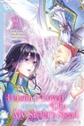 The Person I Loved Asked Me to Die in My Sister's Stead, Volume 2 - Mizuki Nagano - 9781427881601