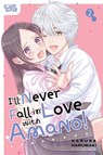 I'll Never Fall In Love With Amano!, Volume 2 - Haruna Harumaki - 9781427884251