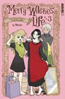 Merry Witches' Life, Volume 3 - Menota - 9781427886019