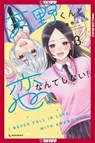 I'll Never Fall In Love With Amano!, Volume 3 - Haruna Harumaki - 9781427886149