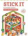 Stick it - Tiny Bookshops - Clementine Derodit - 9781427889799