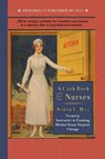 Cook Book for Nurses - HILL,  Sarah - 9781429090162