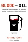 Blood and Oil - Michael T. Klare - 9781429900577