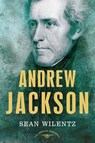 Andrew Jackson - Sean Wilentz - 9781429900980