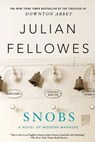 Snobs - Julian Fellowes - 9781429904186