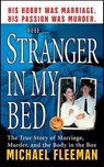 The Stranger in My Bed - Michael Fleeman - 9781429904308