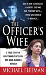 The Officer's Wife - Michael Fleeman - 9781429904322