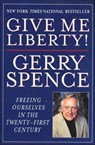 Give Me Liberty! - Gerry Spence - 9781429908993