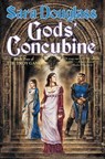 Gods' Concubine - Sara Douglass - 9781429911627