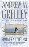 Summer at the Lake - Andrew M. Greeley - 9781429912143