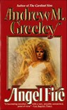 Angel Fire - Andrew M. Greeley - 9781429912402