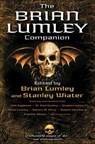 The Brian Lumley Companion - Stanley Wiater - 9781429913256
