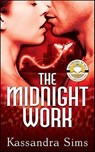 The Midnight Work - Kassandra Sims - 9781429914734
