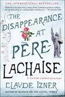 The Disappearance at Père-Lachaise - Claude Izner - 9781429918909