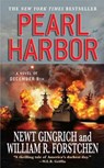 Pearl Harbor - Newt Gingrich ; William R. Forstchen ; Albert S. Hanser - 9781429921770