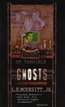 Of Tangible Ghosts - L. E. Modesitt Jr. - 9781429922623