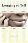Longing to Tell - Tricia Rose - 9781429923453