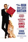 The Man Who Saved Britain - Simon Winder - 9781429923712