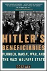 Hitler's Beneficiaries - Götz Aly - 9781429923866