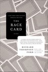 The Race Card - Richard Thompson Ford - 9781429924047