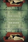 The Good Psychologist - Noam Shpancer - 9781429929691