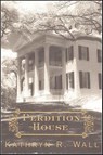 Perdition House - Kathryn R. Wall - 9781429931175