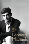The Essays of Leonard Michaels - Leonard Michaels - 9781429933247