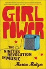 Girl Power - Marisa Meltzer - 9781429933285
