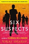 Six Suspects - Vikas Swarup - 9781429935371
