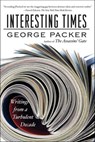 Interesting Times - George Packer - 9781429935814