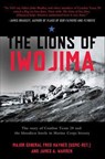 The Lions of Iwo Jima - Fred Haynes ; James A. Warren - 9781429937924