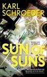 Sun of Suns - Karl Schroeder - 9781429938051