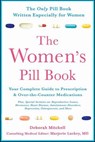 The Women's Pill Book - Deborah Mitchell - 9781429938556