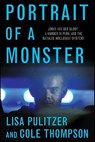 Portrait of a Monster - Lisa Pulitzer ; Cole Thompson - 9781429939362