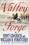 Valley Forge - Newt Gingrich ; William R. Forstchen - 9781429939782