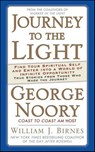 Journey to the Light - George Noory ; William J. Birnes - 9781429940658