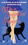 Cat in a Sapphire Slipper - Carole Nelson Douglas - 9781429940740