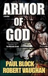Armor of God - Paul Block ; Robert Vaughan - 9781429941389
