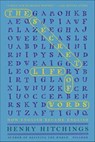 The Secret Life of Words - Henry Hitchings - 9781429941570