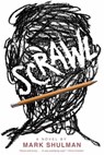 Scrawl - Mark Shulman - 9781429941860