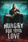 Hungry for Your Love - Lori Perkins - 9781429943475