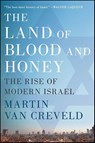 The Land of Blood and Honey - Martin van Creveld - 9781429943680