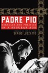 Padre Pio - Sergio Luzzatto - 9781429946452