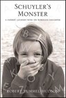 Schuyler's Monster - Robert Rummel-Hudson - 9781429946681