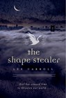 The Shape Stealer - Lee Carroll - 9781429948159