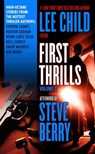 First Thrills: Volume 2 - Stephen Coonts ; Heather Graham ; Wendy Corsi Staub ; Kelli Stanley ; Grant McKenzie ; Ken Bruen - 9781429948999